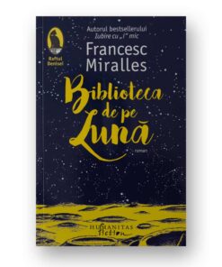 Biblioteca de pe luna - Francesc Miralles