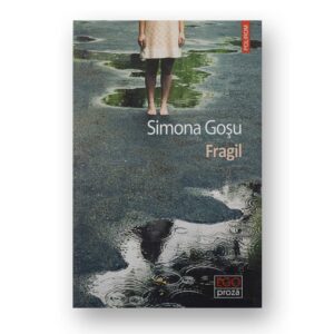 Fragil - Simona Gosu